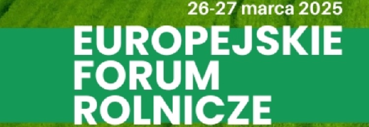 Europejskie Forum Rolnicze_2025